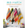 Mix and Match Modern Crochet Blankets: 100 Patterned and Textured Stripes Unique Throws