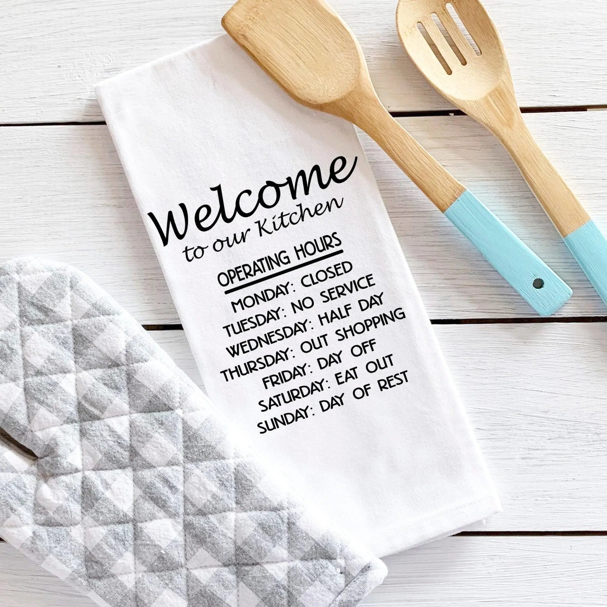 Funny Kitchen Decor gift, tea towel, funny flour sack towel