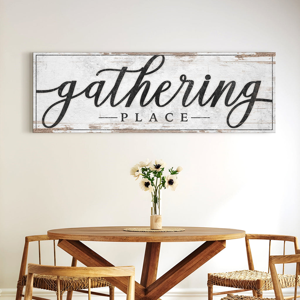Gathering Place Kitchen Sign Decor