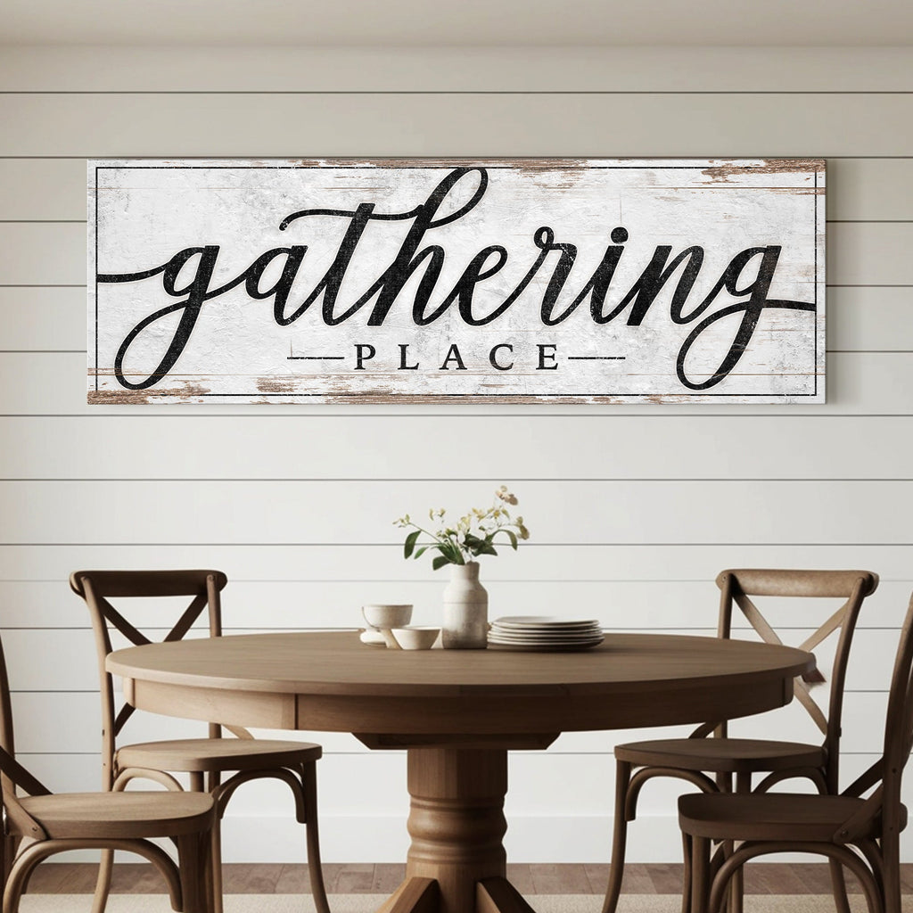Gathering Place Kitchen Sign Decor